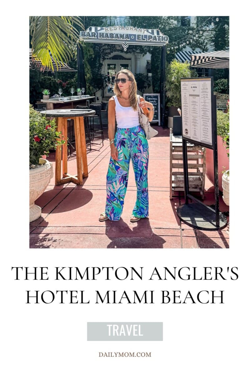 The Kimpton Angler'S Hotel Miami Beach: A Stylish And Family-Friendly Stay In South Beach 18 Daily Mom, Magazine For Families