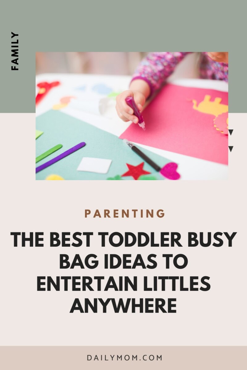 The Best Toddler Busy Bag Ideas to Entertain Littles Anywhere 8 Daily Mom, Magazine for Families The Best Toddler Busy Bag Ideas To Entertain Littles Anywhere 7 Daily Mom, Magazine For Families
