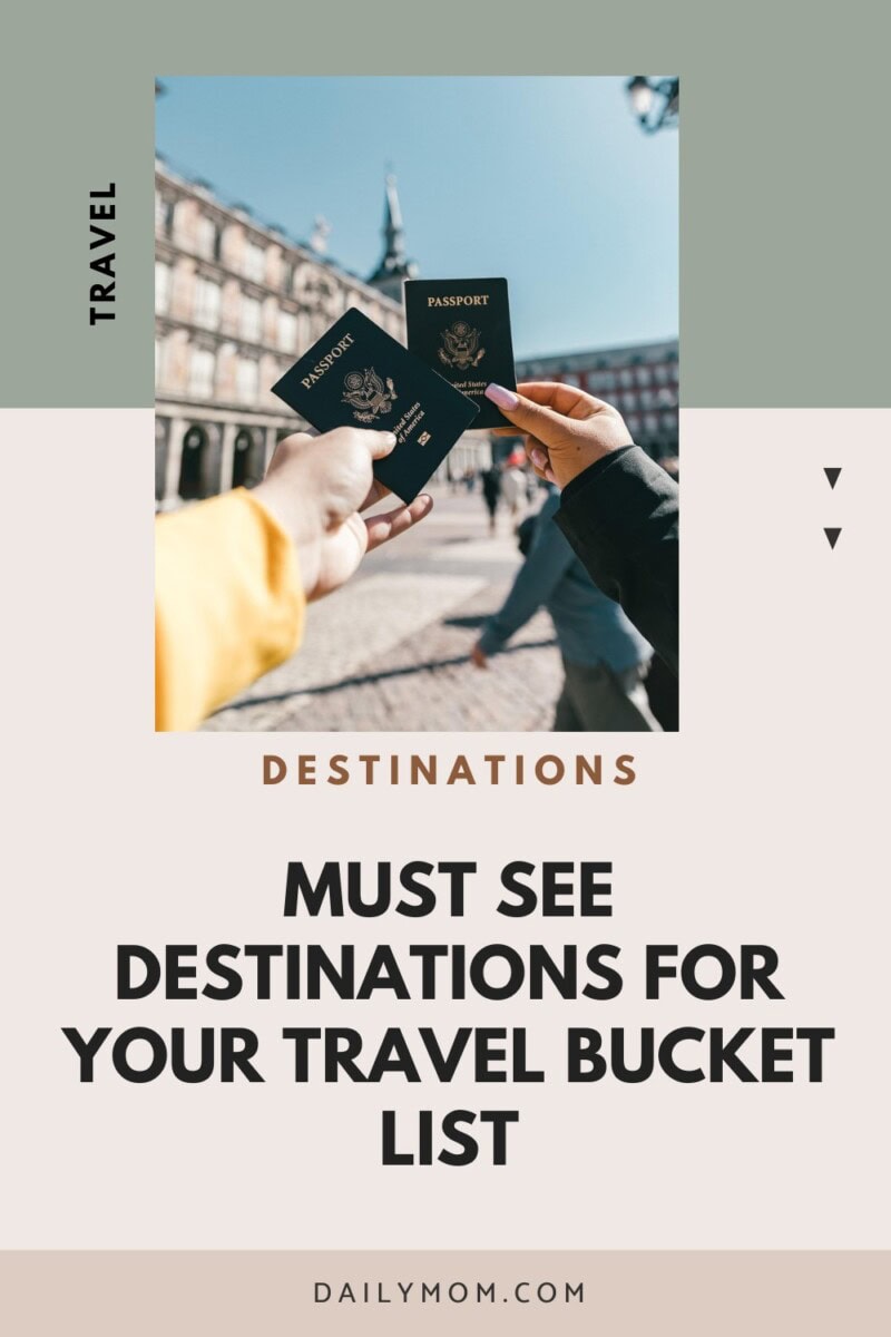 Top 30 Travel Bucket List Destination Ideas: Extraordinary Places in the World and USA to Visit 11 Daily Mom, Magazine for Families Top 30 Travel Bucket List Destination Ideas: Extraordinary Places In The World And Usa To Visit 11 Daily Mom, Magazine For Families