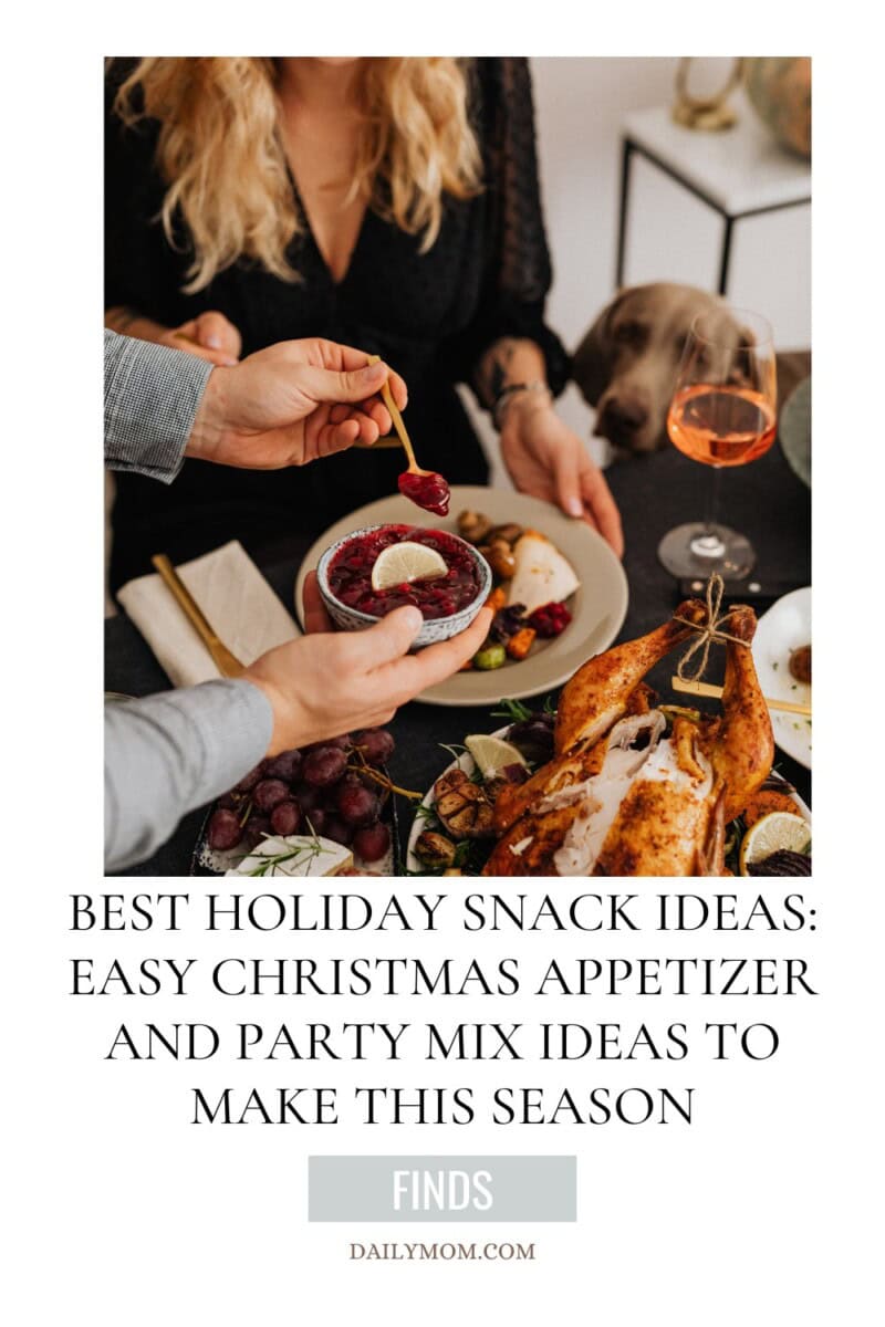 Best Easy Holiday Snack Mix Ideas: Festive Christmas Appetizers And Treats To Make For Your Holiday Parties This Season 120 Daily Mom, Magazine For Families