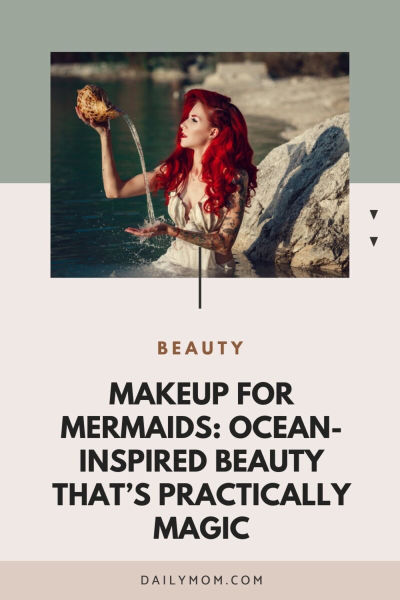 Makeup For Mermaids: A Dark Siren Makeup Tutorial With Waterproof Products, Sultry Shimmer, And Sea Witch Tips And Tricks To Mesmerize 21 Daily Mom, Magazine For Families