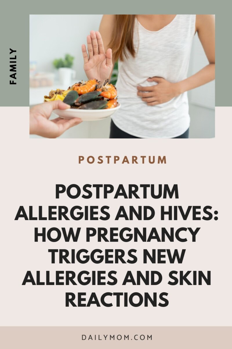 Postpartum Allergies Guide: Food Allergies, Hives, & Pregnancy Aftermath 4 Daily Mom, Magazine for Families Postpartum Allergies Guide: Food Allergies, Hives, &Amp; Pregnancy Aftermath 3 Daily Mom, Magazine For Families