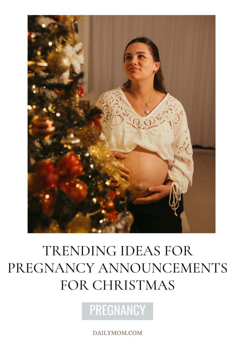 Festive Pregnancy Announcement for Christmas: Heartwarming Christmas Pregnancy Announcement Ideas to Announce a Christmas Baby 8 Daily Mom, Magazine for Families Festive Pregnancy Announcement For Christmas: Heartwarming Christmas Pregnancy Announcement Ideas To Announce A Christmas Baby 7 Daily Mom, Magazine For Families