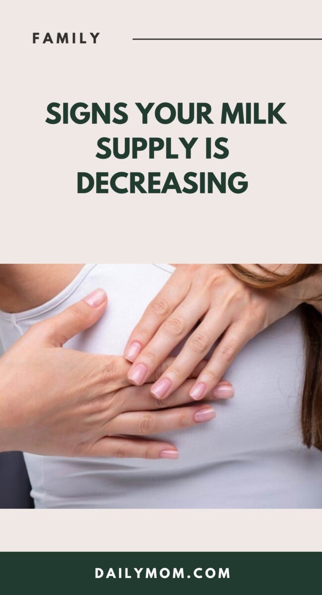Signs Your Milk Supply Is Decreasing: What Every Nursing Mom Needs To Know 7 Daily Mom, Magazine For Families