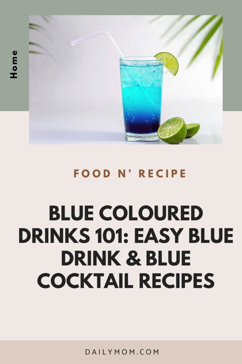 Blue Coloured Drinks