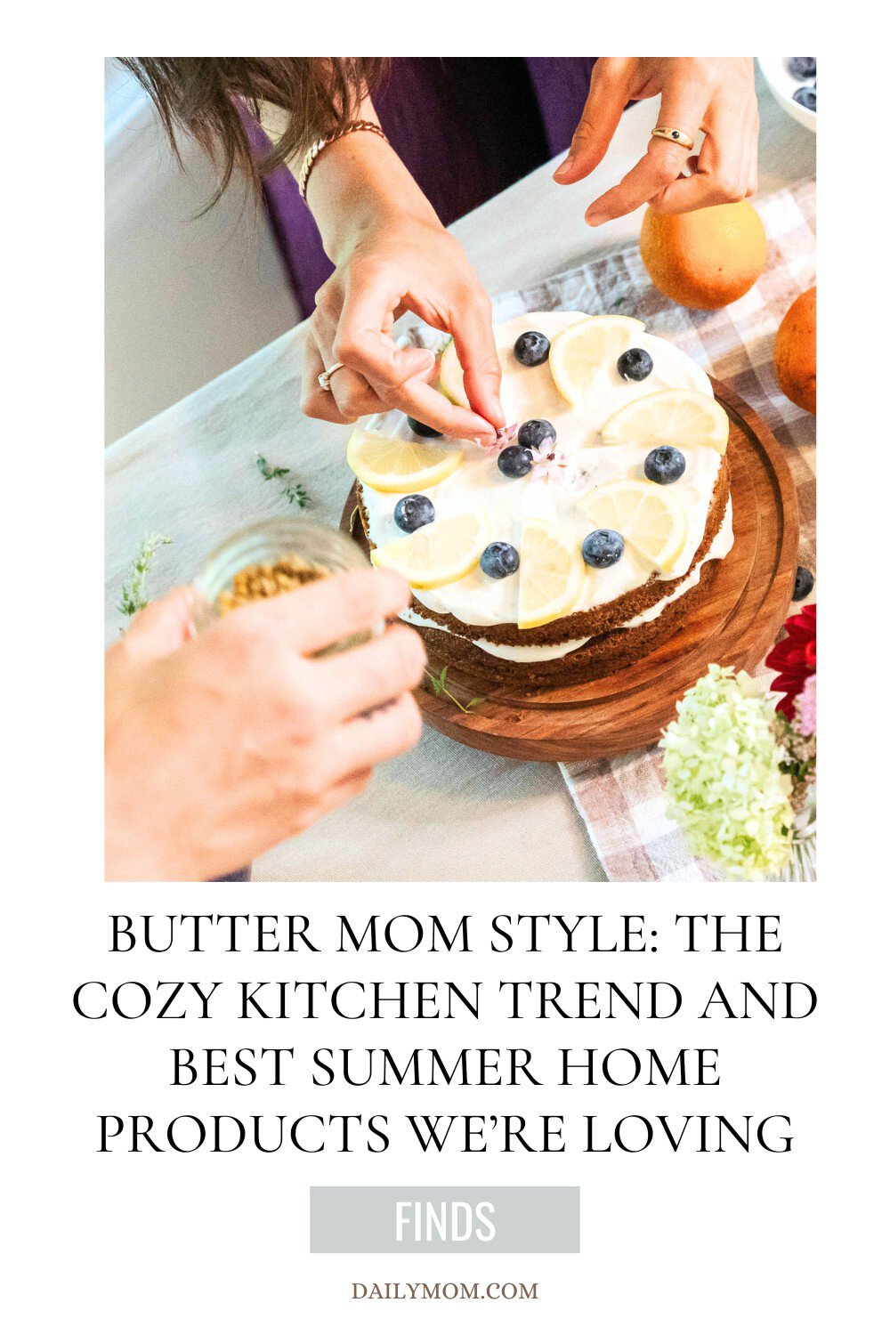 Butter Mom Style: The Cozy Kitchen Trend And Best Summer Home Products We’re Loving 137 Daily Mom, Magazine For Families