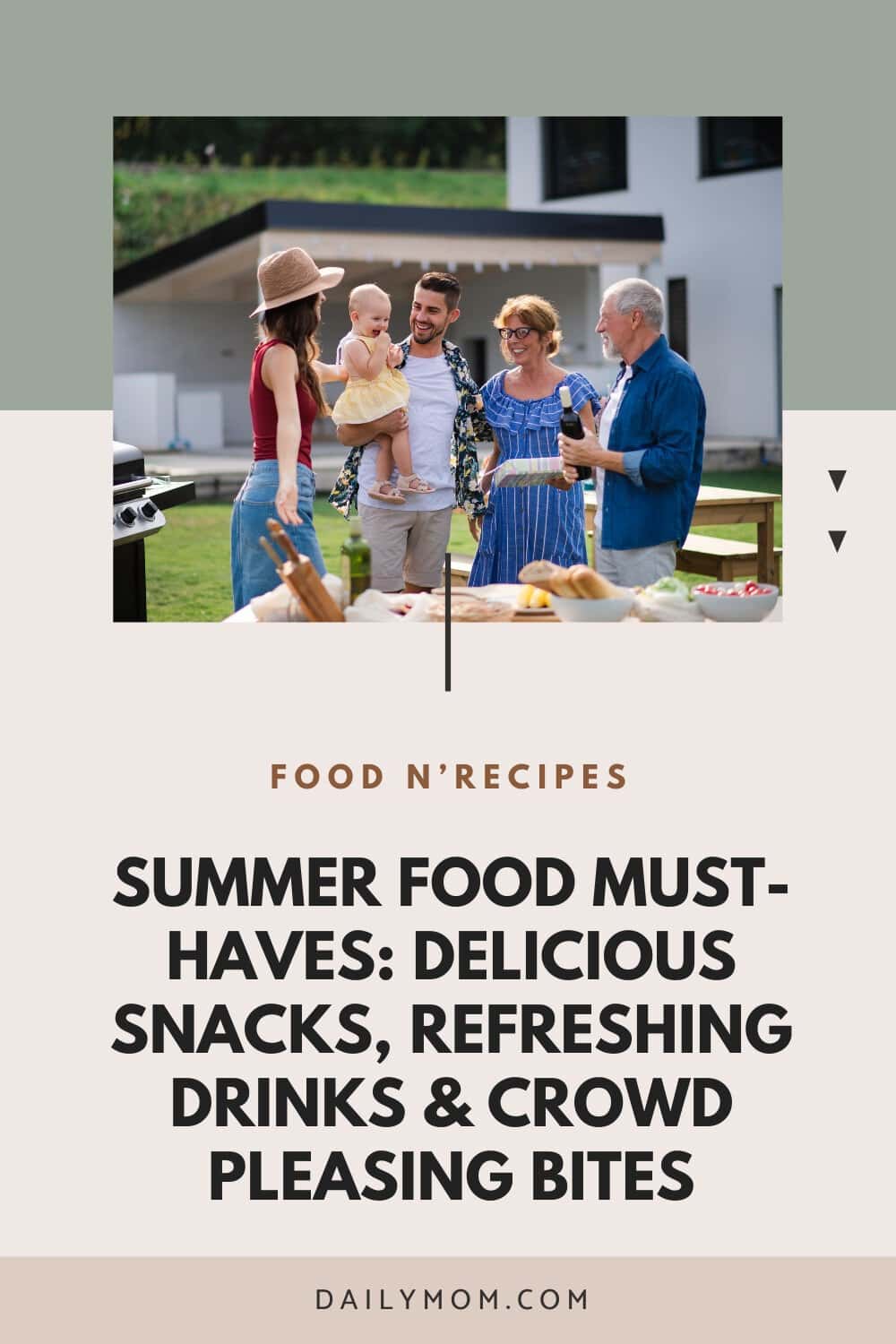Summer Food Guide: The Best Snacks, Drinks &Amp; Food Favorites For Easy Entertaining 114 Daily Mom, Magazine For Families