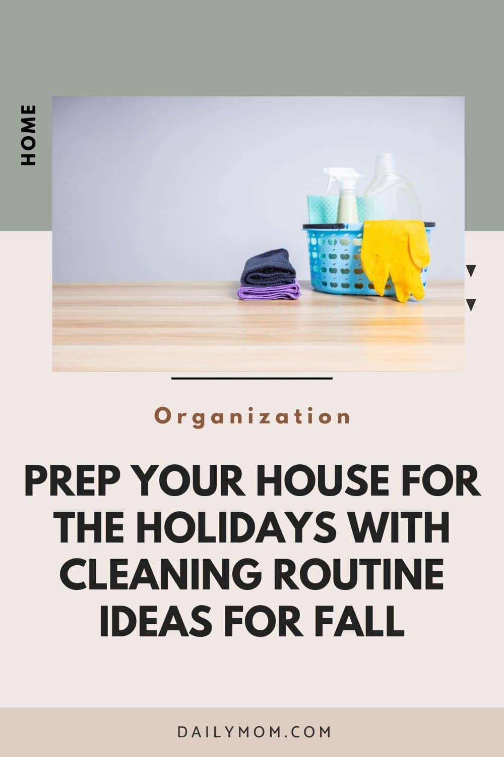 Daily Mom Parent Portal Fall Cleaning