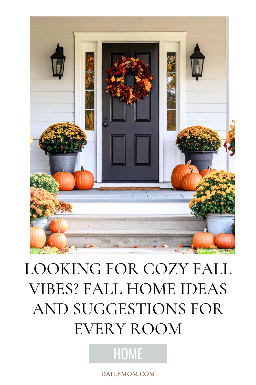 Fall Decorations For Home: Easy Fall Decorating Ideas, Cozy Fall Decor Ideas &Amp; Products, &Amp; Ways To Decorate Your Home For Autumn 140 Daily Mom, Magazine For Families