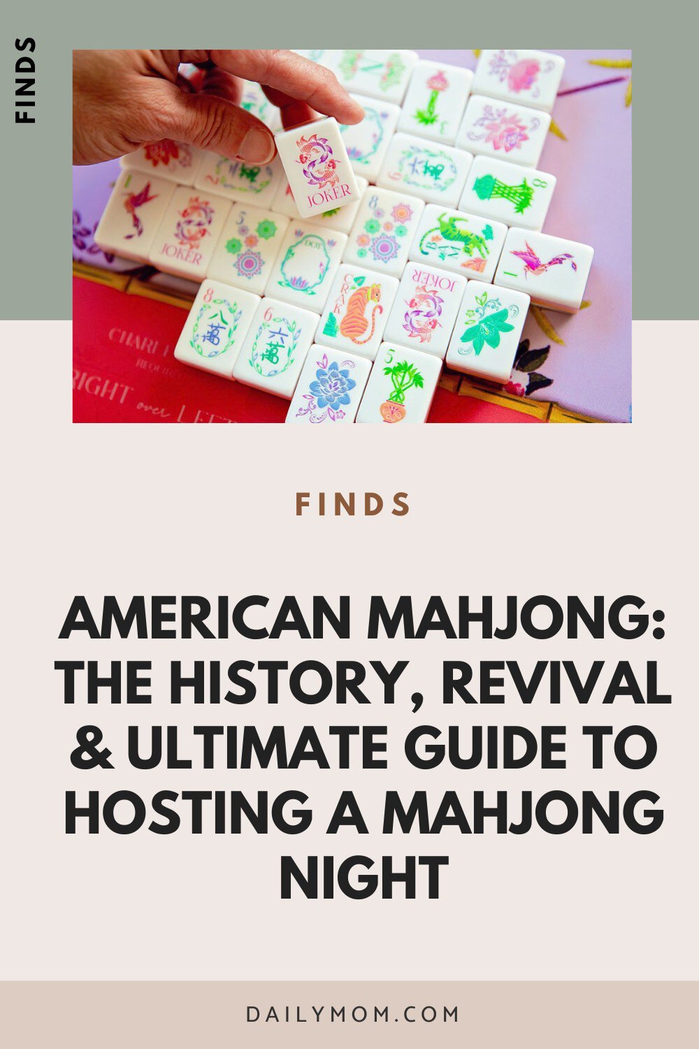 American Mahjong Is Having A Moment: The History, Revival &Amp; Ultimate Guide To Hosting A Mahjong Night 3 Daily Mom, Magazine For Families