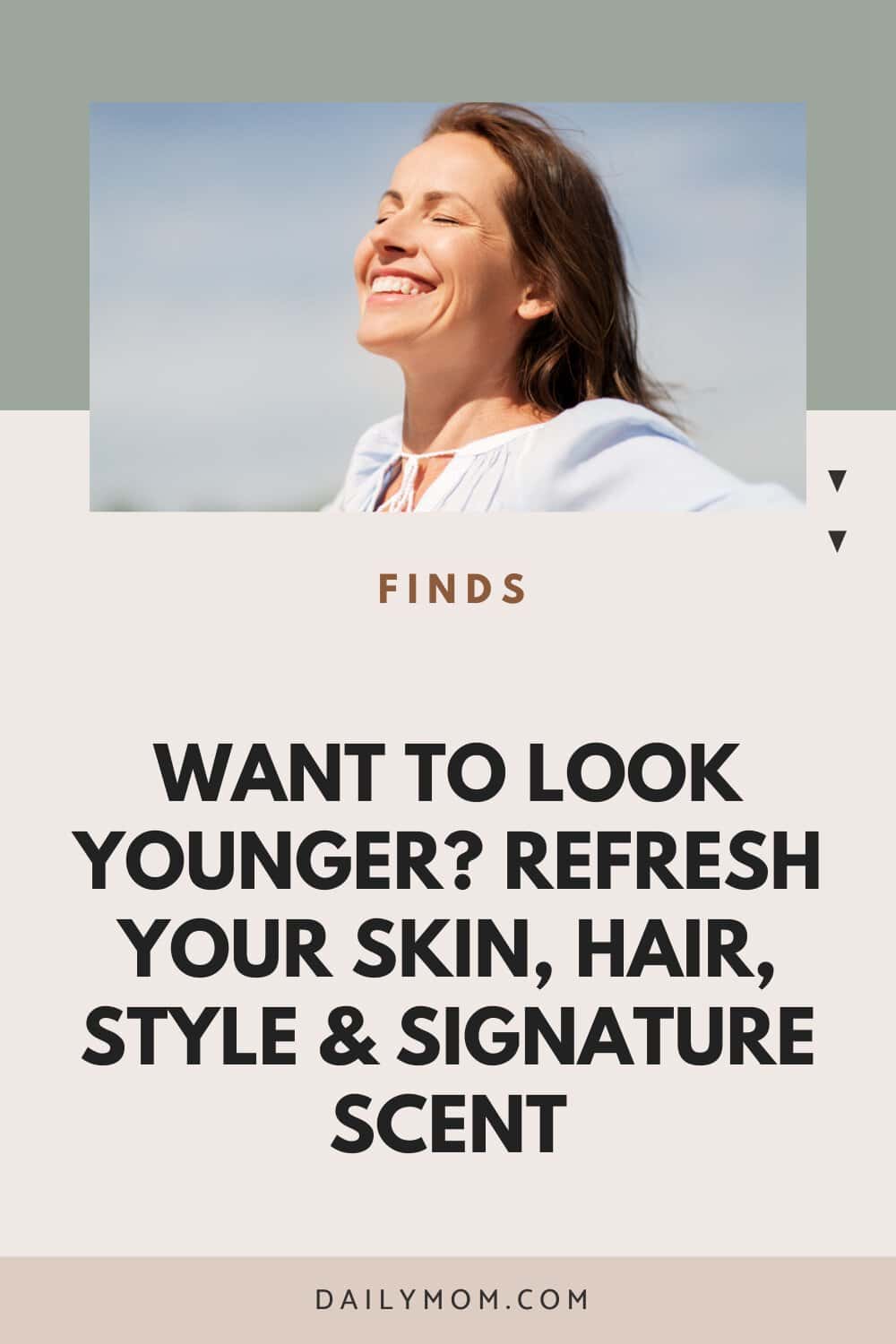 How To Be Young Looking: Simple Habits For Skin, Hair, And A More Youthful You 57 Daily Mom, Magazine For Families
