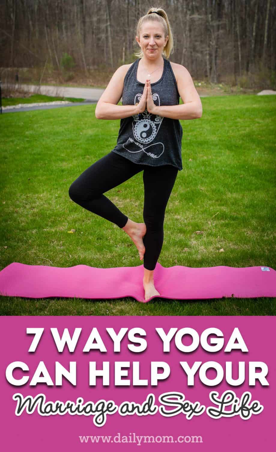 7 Ways Yoga Can Help Your Marriage And Sex Life 7 Daily Mom, Magazine For Families